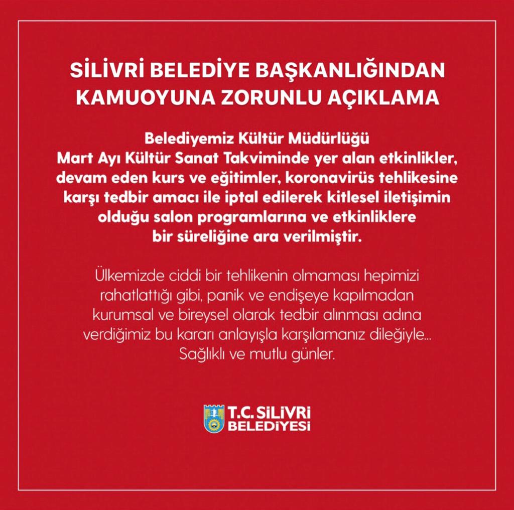 Silivri Belediyesi tüm etkinliklerine ara verdi.