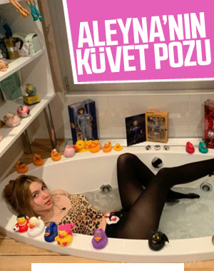 Aleyna Tilki, küvetten fotoğraf paylaştı