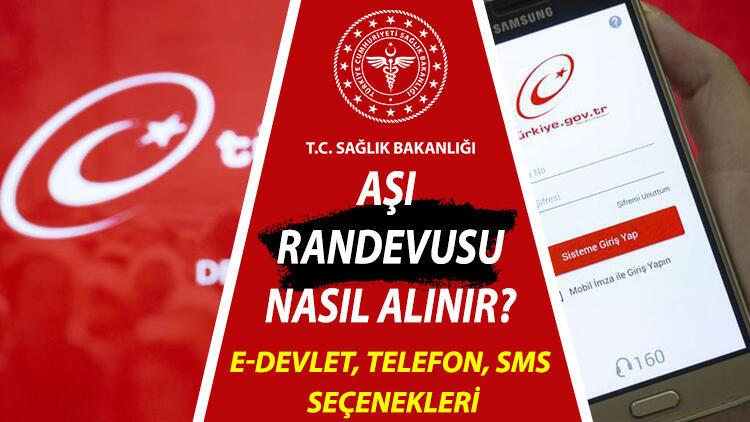 Aşı randevusu MHRS E-Devlet, telefondan ve SMS ile nasıl alınır? Aşı sırası alma ekranı..