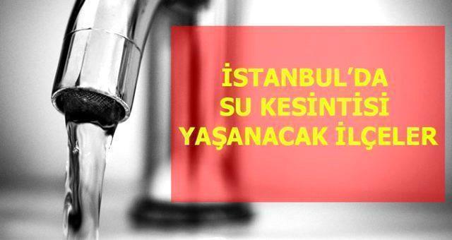 5 Haziran Pazartesi Silivri’de su kesintisi yaşanacak