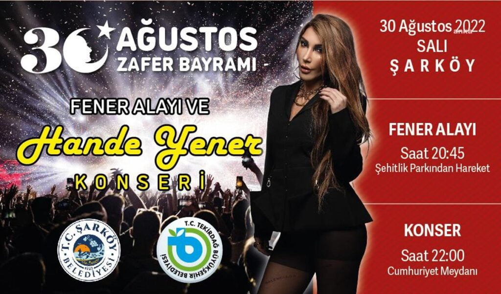 Tekirdağ Büyükşehir’den 30 Ağustos Zafer Bayramı İçin Hande Yener Konseri
