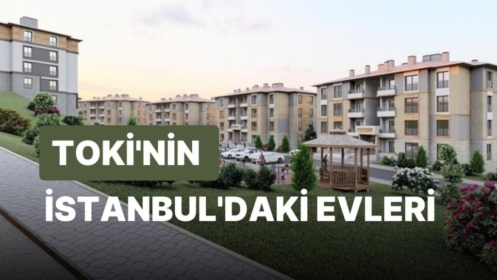 TOKİ Silivri’de 200 Ev Yapacak.