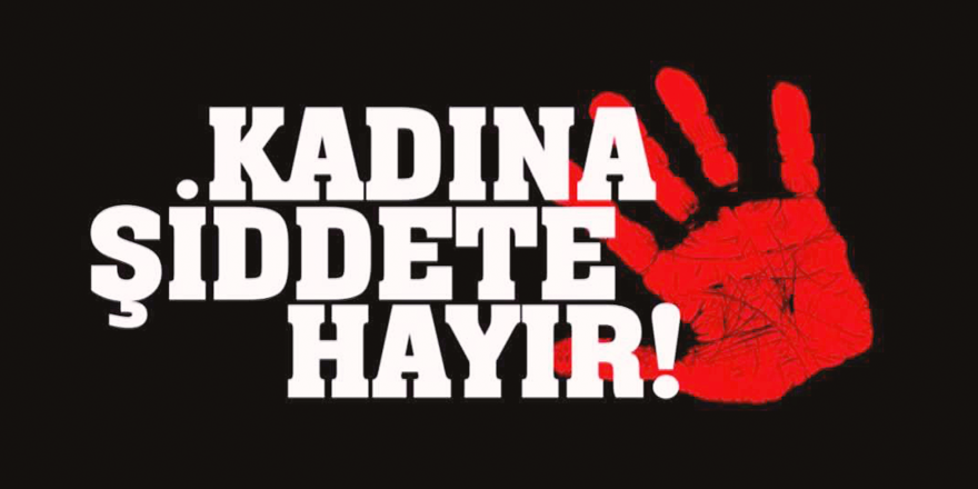 Kadına  Şiddete Hayır!