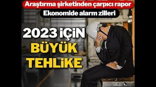 2023 için Büyük Tehlike