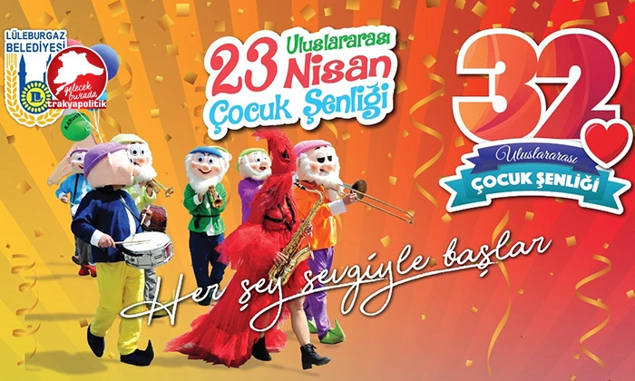 Lüleburgaz 23 Nisan 32. Uluslararası Çocuk Şenliği