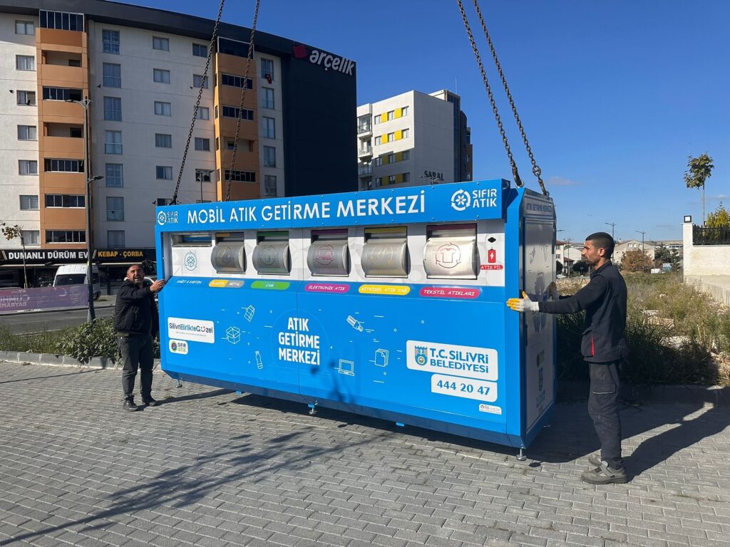 Silivri’de Mobil Atık Getirme Merkezleri kuruluyor.