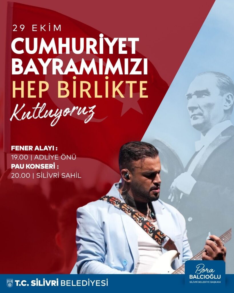 Silivri’de Cumhuriyetimizin 102. Yılı Coşkuyla Kutlanacak!