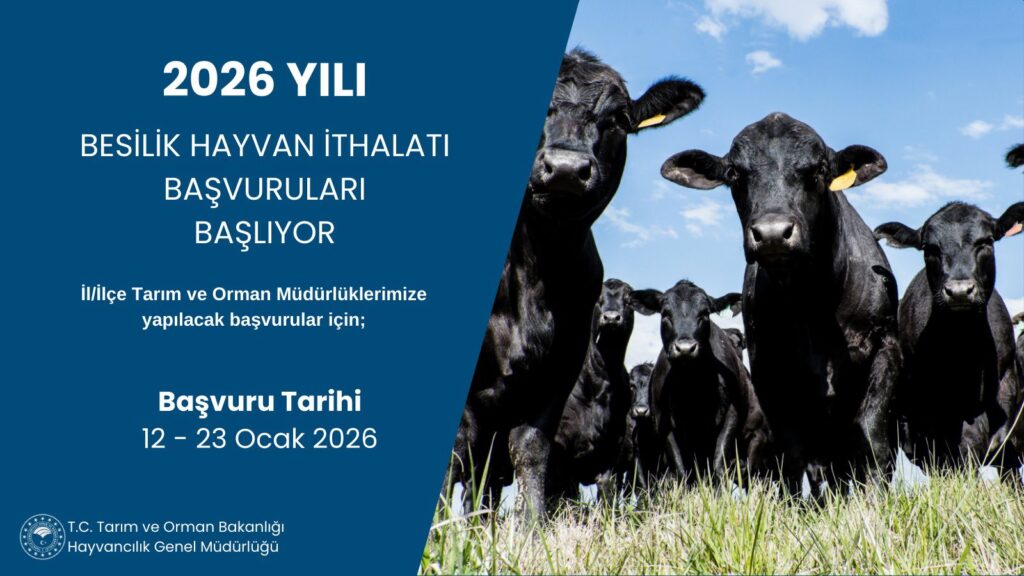 2026 Besilik Hayvan İthalatı Başvuru Takvimi