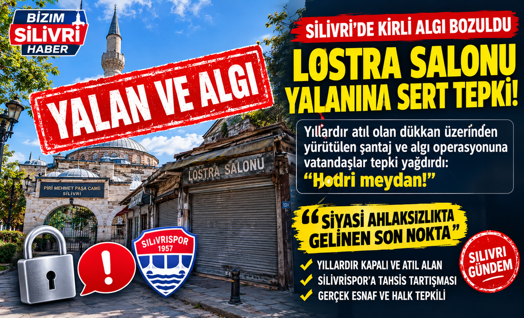 Silivri Belediyesi ve Silivrispor’a atıl lostra salonu üzerinden yalanlar ve algı operasyonu